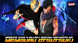 BORUTO DAN KAWAKI SUDAH DIPASTIKAN MENJELAJAH ALAM SEMESTA UNTUK MEMBURU OTSUTSUKI