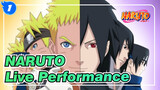 [NARUTO] OP Live Performance_A1