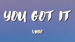 You Got It Lyrics