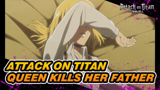 Attack On Titan Season 3 Episode 9 "The Queen Killing Her Father"