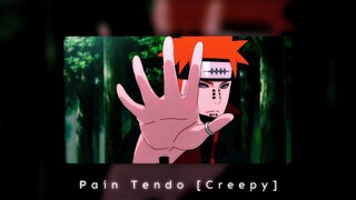Pain Tendo [Creepy] Eddgy AMV Edit