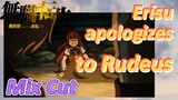 [Mushoku Tensei]  Mix cut | Erisu apologizes to Rudeus