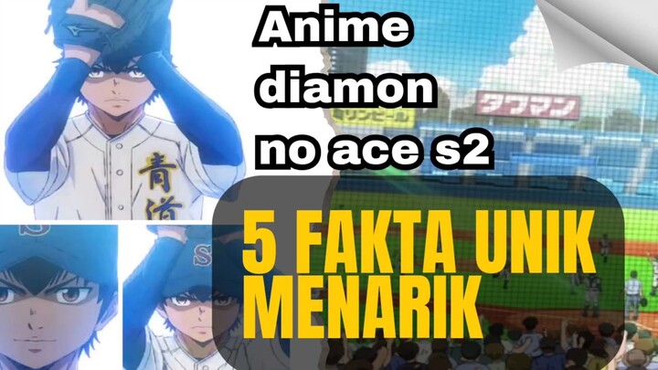 5 Fakta unik menarik tentang anime diamon no ace season 2