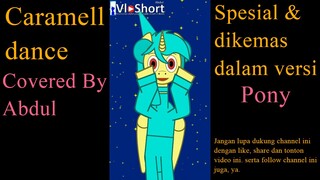 Caramell dance | versi abdul #shorts #short #pony #dance #caramel #animasi #lucu #animation #komedi
