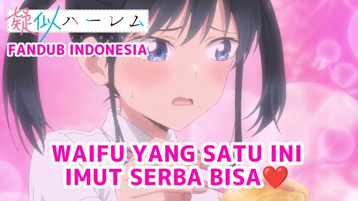 [FANDUB INDONESIA] Waifu Imut Serba Bisa🥰- Giji Harem | Pseudo Harem