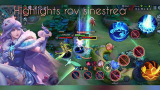 Rov highlights Sinestrea ss22 อยากเล่นซินให้เม็ดส้ม