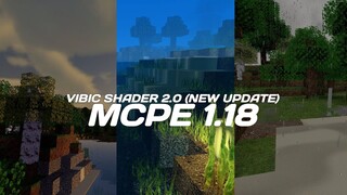 KEREN PARAH SHADER+TEXTURE MCPE 1.18 INI DI KOMBINASIKAN ! Vibic Shader 2.0 (New Update)