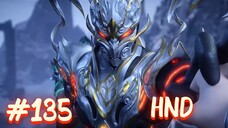 BTTH || S07 || EP 135 || AI HINDI DUBBED || DEVIL STATUS HOUSE ||