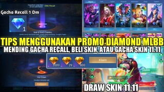 TIPS MENGGUNAKAN PROMO DIAMOND MLBB HARI INI! GACHA RECALL TAS TAS ATAU BELI SKIN 1 DIAMOND?