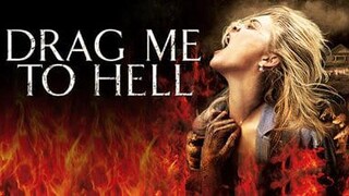 Drag Me to Hell (2009)