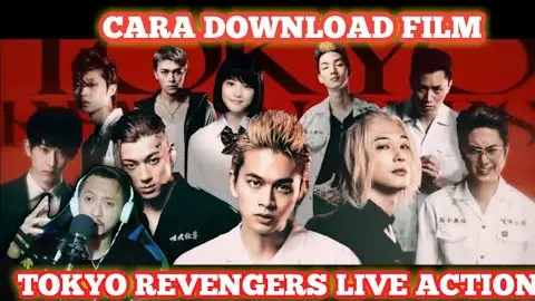 TUTORIAL DOWNLOAD FILM TOKYO REVENGERS LIVE ACTION+LINK DRIVE NYA - Bstation