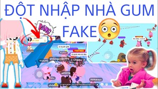 ĐỘT NHẬP NHÀ GUM FAKE XEM CÓ GÌ ??