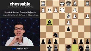 Short & Sweet- Giri's French Defense_Chess Opening