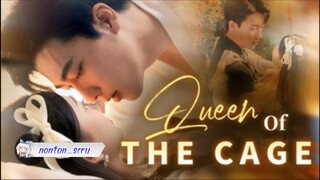 Watch Queen of the Cage Full Chinese Drama - DramaFren