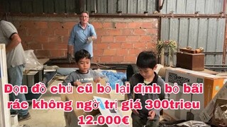 Dọn rác trên lầu nhà hàng định bỏ không ngờ trị giá 300triệu/cathy gerardo cuộc sống pháp