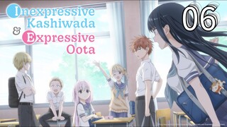 EP-06||Inexpressive Kashiwada and Expressive Oota||ENG SUB