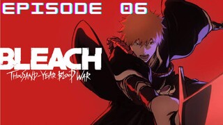 Bĺēāčh Thousnd Yr BLOOD WAR Episode 06