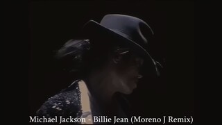 Michael Jackson - Billie Jean (Moreno J Remix)