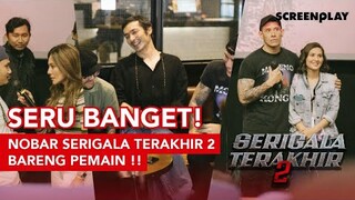 Seru Banget! Nobar Serigala Terakhir 2 Bareng Pemain