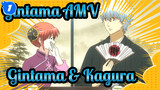 [Gintama AMV] Gintama & Kagura Sweet Scenes_1