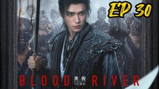 EP 30 Blood River
