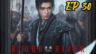 EP 30 Blood River