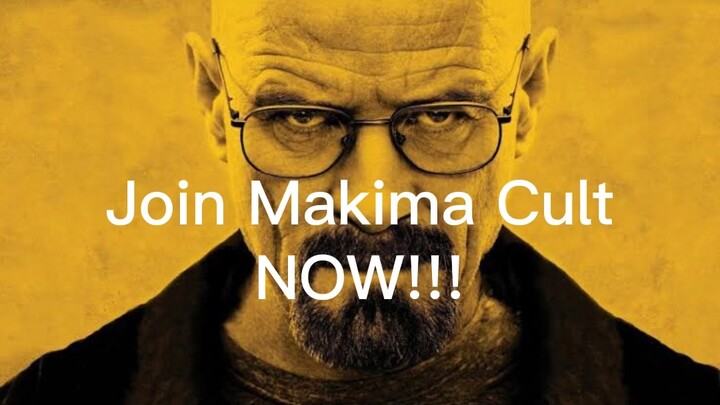 Makima Cult Join Now