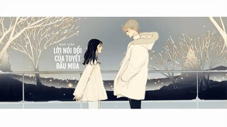 [Vietsub] Lời nói dối của tuyết đầu mùa - Ngải Thần