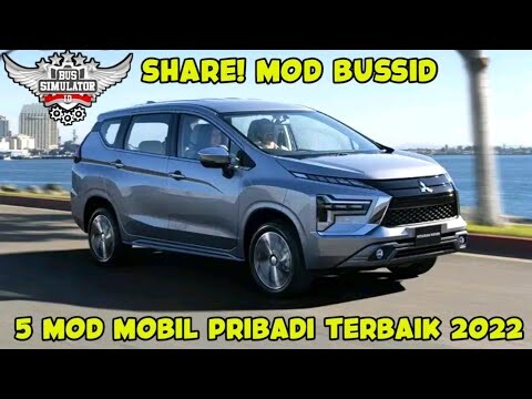 SHARE! 5 MOD MOBIL PRIBADI SPESIAL BAWA MUATAN / MOD BUSSID