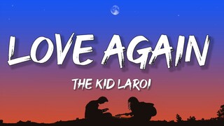 The Kid Laroi - Love Again (Lyrics)