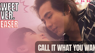 จะรักก็รักเหอะ Call It What You Want - ซีรีส์วาย - Watch now on YouTube