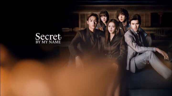 Secret By My Name E08 ( sub indo) 2026