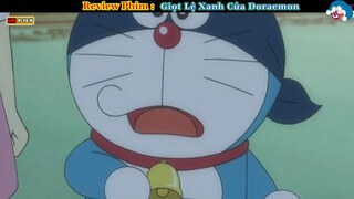 Doraemon _ Tập Đặc Biệt - Giọt Lệ Xanh Của Doraemon