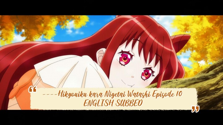 ----Hikyouiku kara Nigetai Watashi Episode 10 ENGLISH SUBBED----
