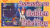 Ragnarok X: Next Generation | Assassin vs Golden Thief Bug