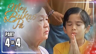 May Bukas Pa | Episode 9 (4/4) | May 22, 2024