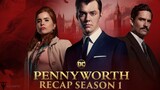 Pennyworth | Season 1 Recap