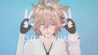 【凹凸世界MMD】CUT MY HAIR 【MIIC式安迷修】