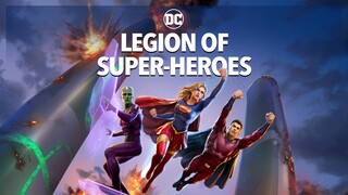 LEGION OF SUPER-HEROES : Watch Full Movie : Link In Description