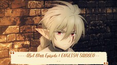 ----Übel Blatt Episode 1 ENGLISH SUBBED----