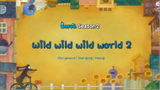 Larva - wild wild wild world 2