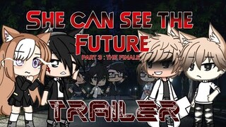 She Can See The Future pt. 3 | Trailer | Ryle Lee