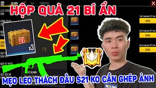 Cách Nhận FULL Quà Rank Mùa 21- Mẹo Leo Rank Thách Đấu S21 Không Cần Ghép Ảnh | THI BLUE