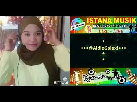 Liku Liku - Karaoke Smule Duet