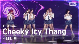 [안방1열 풀캠4K] 스테이씨 'Cheeky Icy Thang' (STAYC FullCam)│@SBS Inkigayo 240714