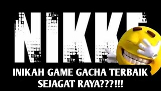 10 Alasan Kenapa Nikke Adalah Game Gacha Terbaik Sejagat Raya