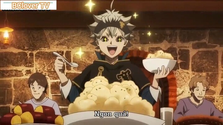 Black Clover Tập 31 - Ngon lắm