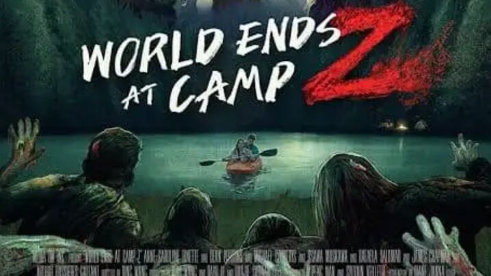 World Ends at Camp z : 2022 :