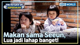 [IND/ENG] Lua yang pemilih makanan tiba2 lahap makan! | The Return of Superman | KBS WORLD TV 240424