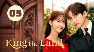 Tập 5| Khách Sạn Vương Giả - King The Land (Lee Jun Ho & Lim Yoon A).